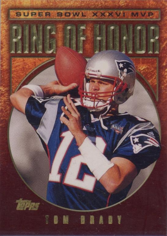 2002 Topps Ring of Honor Tom Brady card
